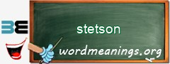 WordMeaning blackboard for stetson